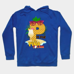 P is for Piña Colada Hoodie